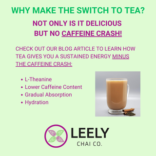 No Caffeine Crash with Tea